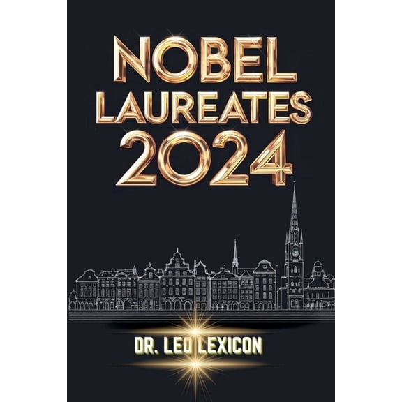 Nobel Laureates 2024, (Paperback)