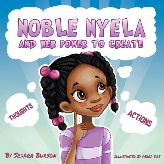 Noble Nyela And Her Power To Create, (Paperback)