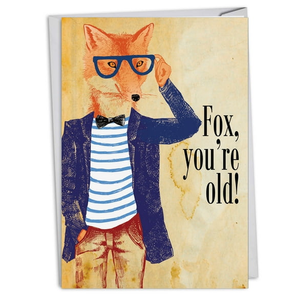 NobleWorks - C4675BDG Humor Birthday Greeting Card 'Fox You're Old' with Envelope by NobleWorks