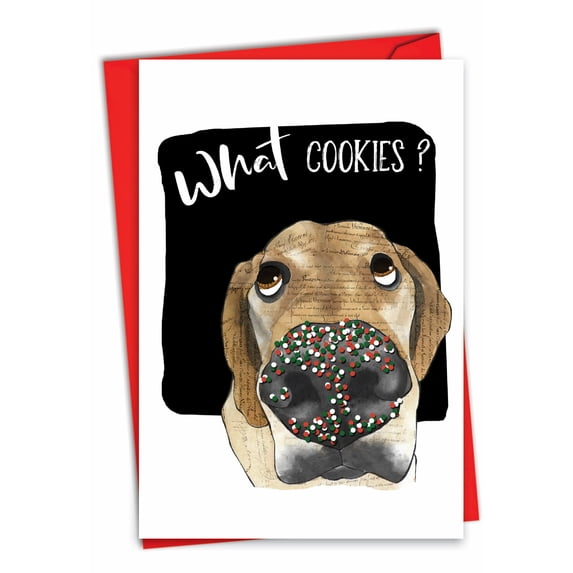 NobleWorks Funny Christmas Greeting Card with 5 x 7 Inch Envelope (1 Card) Merry Christmas Holiday Dog Antics - What Cookies C2918JXSG