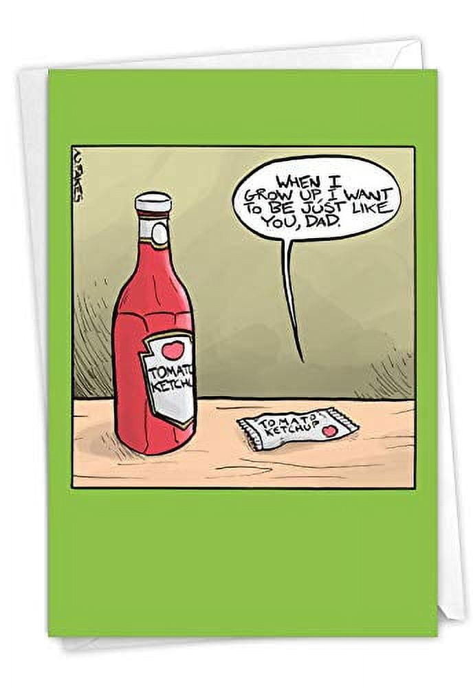 NobleWorks, Ketchup Dad Happy Birthday Card for Father, Dad Funny