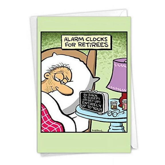 NobleWorks - Retiree Alarm Clock - Funny Cartoon Retirement Greeting Card with Envelope C6949RTG-US