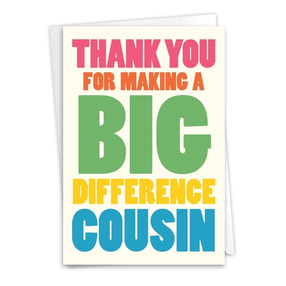 NobleWorks Thank You Paper Card (Cousin) with 5 x 7 Inch Envelope (1 Card) Big Difference Cousin C8215TYG