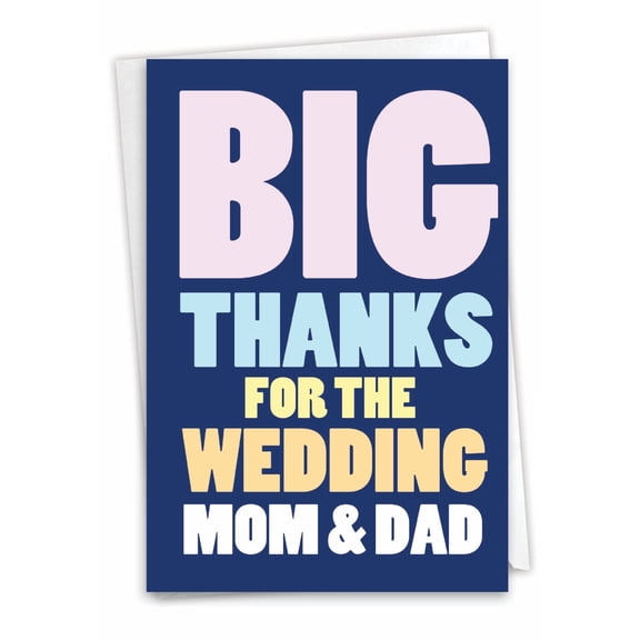 NobleWorks Wedding Thank You Greeting Card with 5 x 7 Inch Envelope (1 Card) Mom and Dad Big Day C10061WYG