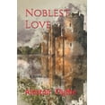 thumbnail image 1 of Noblest Love (Paperback), 1 of 1