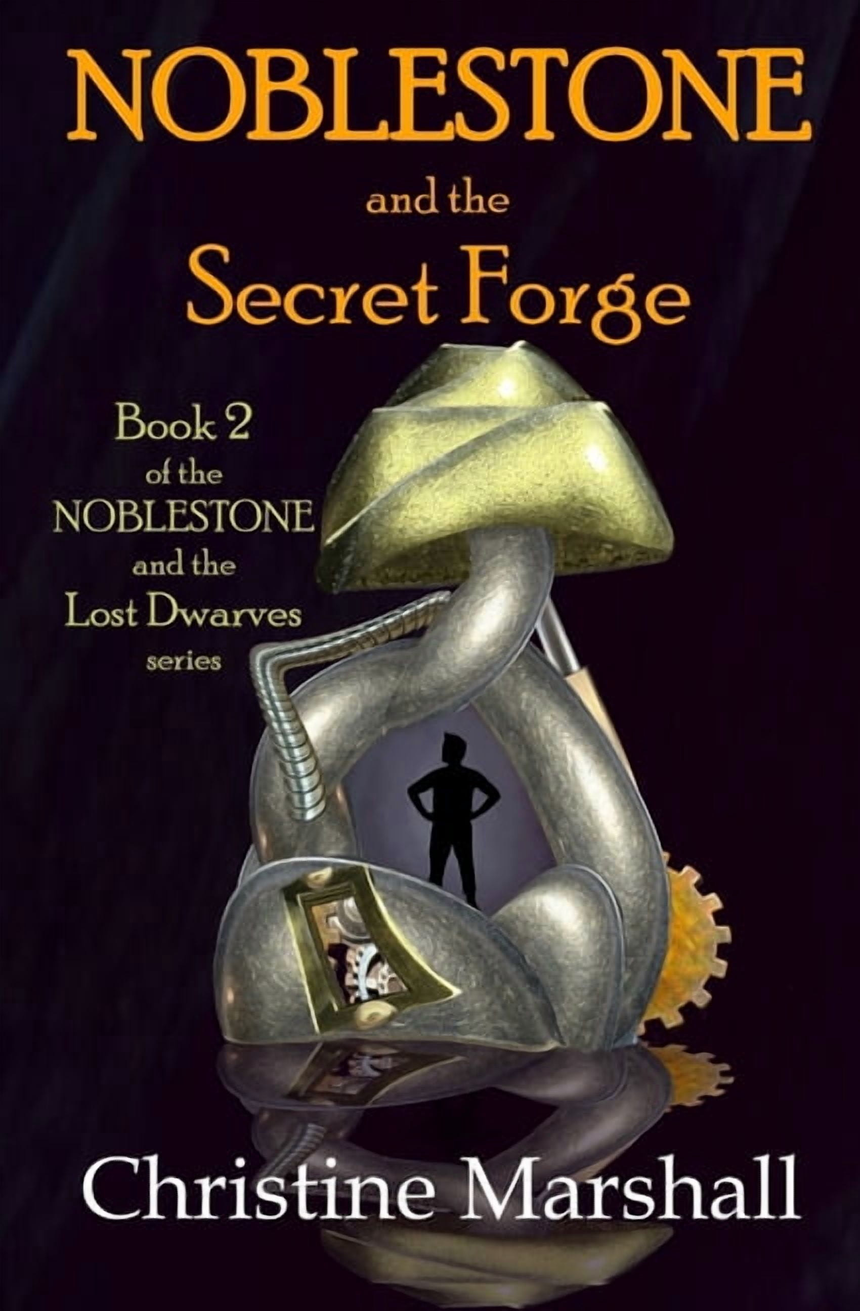 Noblestone and the Secret Forge, (Paperback)