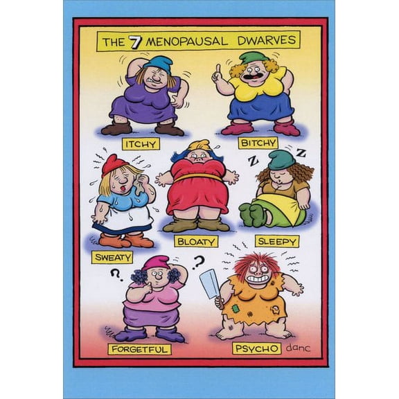 Nobleworks Menopausal Dwarves Funny / Humorous Dan Collins Birthday Card