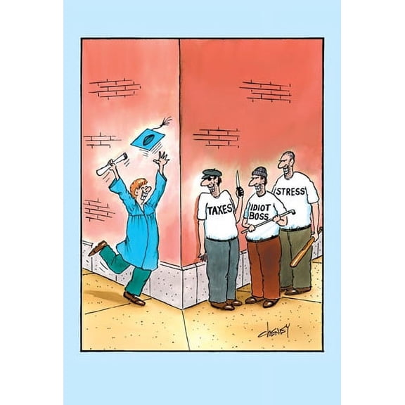 Nobleworks Real World Funny / Humorous Tom Cheney Graduation Congratulations Card