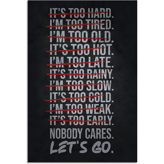 Nobody Cares Let's Go Gym Motivational Quotes Canvas Print 8x12in metal tin sign Wall Art for Living Room