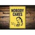 thumbnail image 1 of Nobody Cares Novelty Decor, Metal Wall Sign - 10x14 Inches, 1 of 4