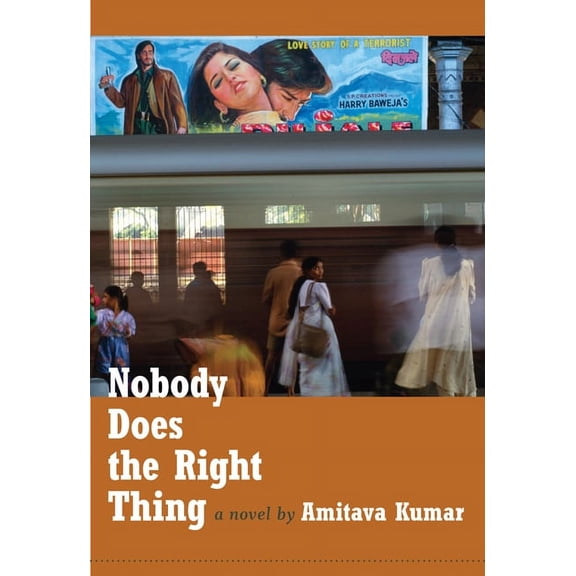 Nobody Does the Right Thing, (Paperback)