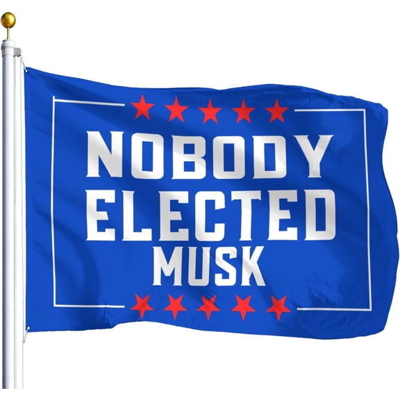 Nobody Elected M-usk Flags 3x5 Outdoor Aesthetic Tapestry For Room Indoor Outdoor Decoration For 3x5 Ft, Retirement