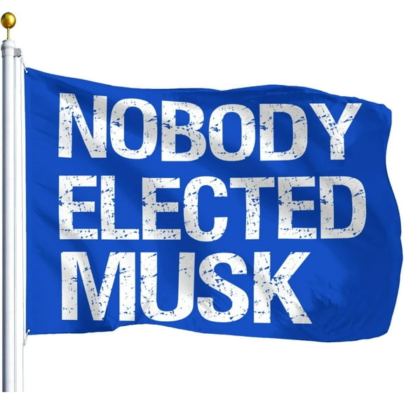Nobody Elected M-usk Flags For Room Popular Funny Flag Outdoor Indoor Decoration For 3x5 Ft, Birthday Gifts For Men