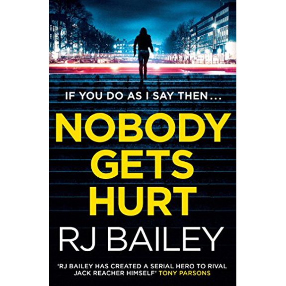 Pre-Owned Nobody Gets Hurt: The second action thriller featuring bodyguard extraordinaire Sam Wylde (A Sam Wylde Thriller) Paperback