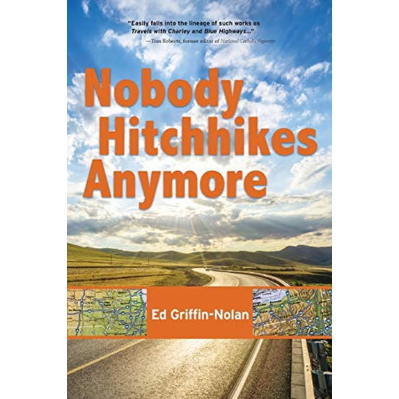 Pre-Owned Nobody Hitchhikes Anymore (Paperback) 1578690382 9781578690381