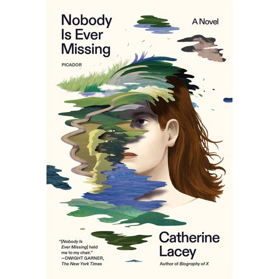 Nobody Is Ever Missing : A Novel (Paperback)