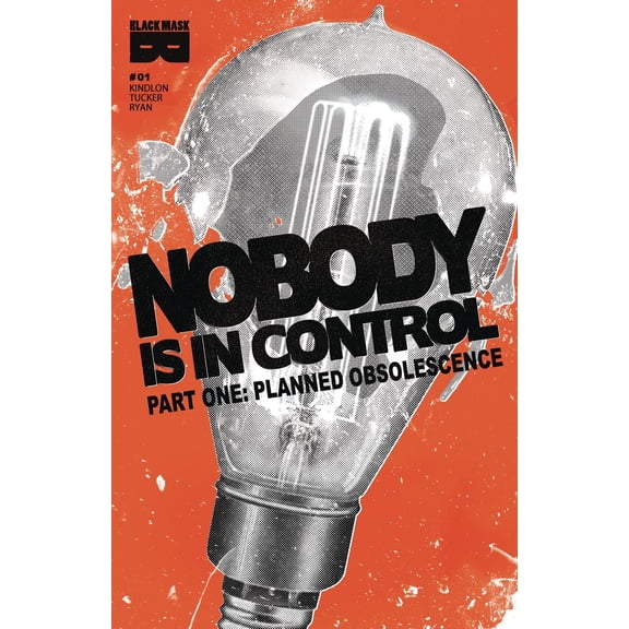 Nobody Is In Control #1 Black Mask Comics Comic Book