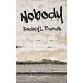 thumbnail image 1 of Nobody, (Paperback), 1 of 1