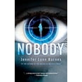 thumbnail image 1 of Pre-Owned Nobody (Paperback) 160684508X 9781606845080, 1 of 1