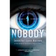 thumbnail image 1 of Pre-Owned Nobody (Paperback) 160684508X 9781606845080, 1 of 1