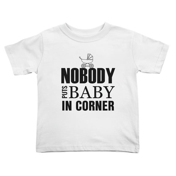 Nobody Puts in Corner Cute Toddler T Shirts for Boys Girls (White, Youth L)