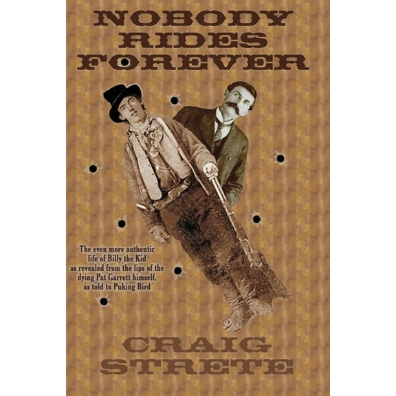 Nobody Rides Forever (Paperback)