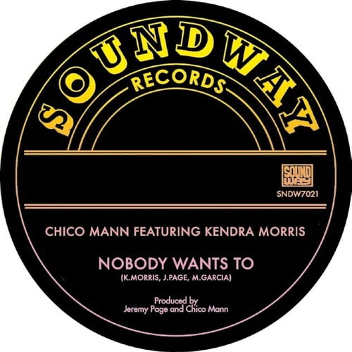 Chico Mann - Nobody Wants To - Music & Performance - Vinyl [7-Inch]