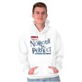 thumbnail image 1 of Nobody is Perfect Saying Sarcastic Hoodie Sweatshirt Women Men Brisco Brands S, 1 of 6