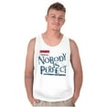 thumbnail image 1 of Nobody is Perfect Saying Sarcastic Tank Top T Shirts Men Women Brisco Brands S, 1 of 6