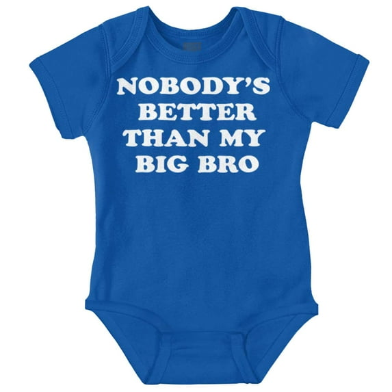 Nobody's Better Than My Big Bro Cute Romper Boys or Girls Infant Baby Brisco Brands 6M