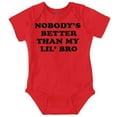 thumbnail image 1 of Nobody's Better Than My Lil Bro Cute Romper Boys or Girls Infant Baby Brisco Brands 12M, 1 of 6