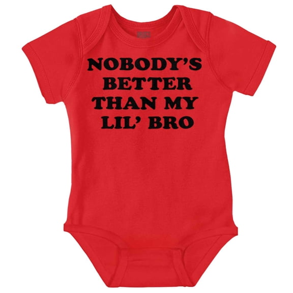 Nobody's Better Than My Lil Bro Cute Romper Boys or Girls Infant Baby Brisco Brands 24M