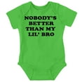 thumbnail image 1 of Nobody's Better Than My Lil Bro Cute Romper Boys or Girls Infant Baby Brisco Brands NB, 1 of 6