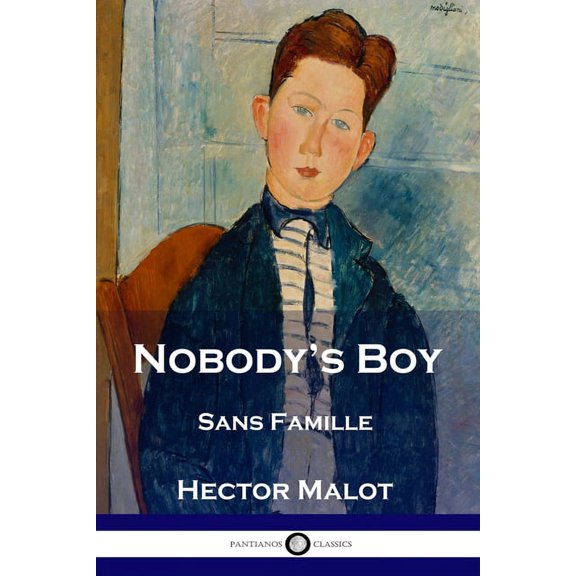 Nobody's Boy: Sans Famille, (Paperback)
