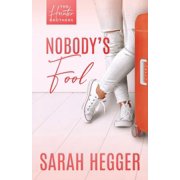 Nobodys Fool, Paperback