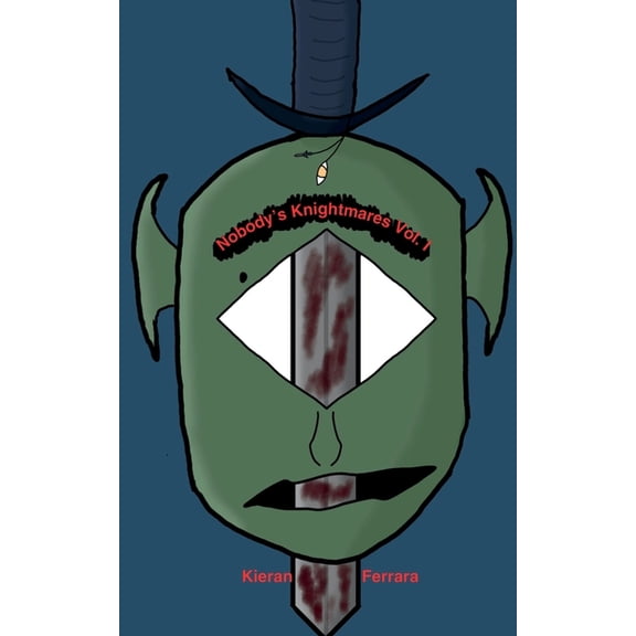 Nobody's Knightmares Vol. I, (Paperback)