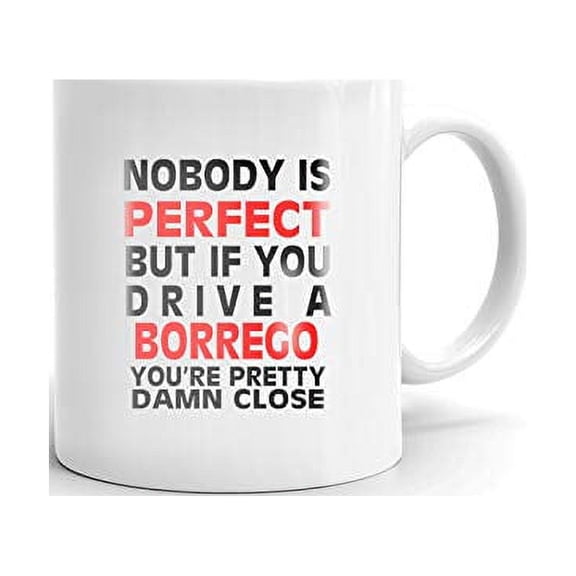 Nobody's Perfect Except KIA BORREGO Drive Coffee Tea Ceramic Mug Office Work Cup Gift 11oz