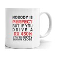 thumbnail image 1 of Nobody's Perfect Except RX 450H Drive Coffee Tea Ceramic Mug Office Work Cup Gift 11 oz, 1 of 3