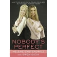 thumbnail image 1 of Pre-Owned Nobody's Perfect (Paperback) 1593150172 9781593150174, 1 of 1