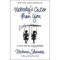 Pre-Owned Nobody's Cuter Than You: A Memoir about the Beauty of Friendship (Paperback) 1414397488 9781414397481