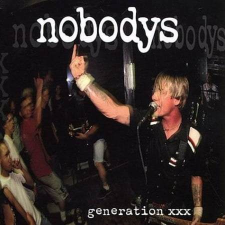 Nobodys - Generation XXX - Punk Rock - CD