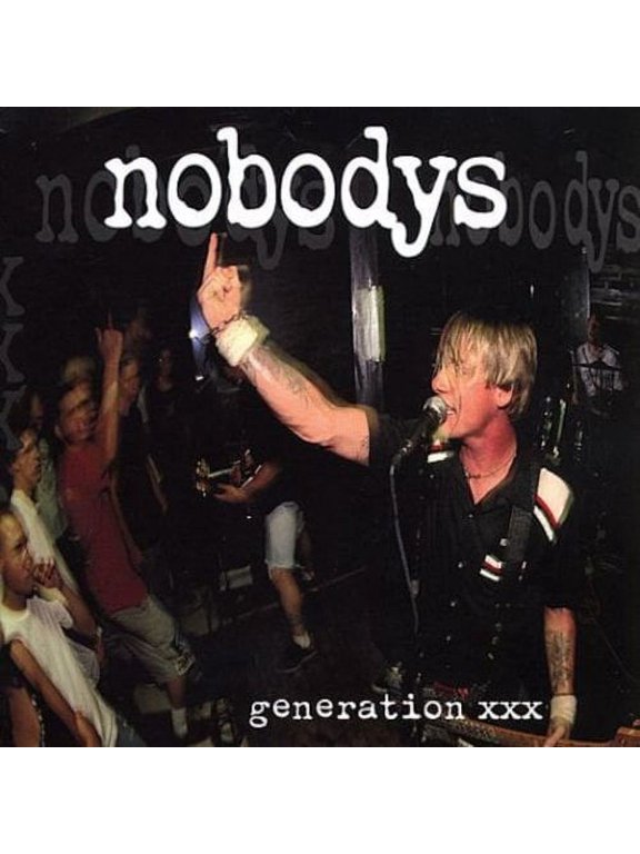 Nobodys - Generation XXX - Punk Rock - CD