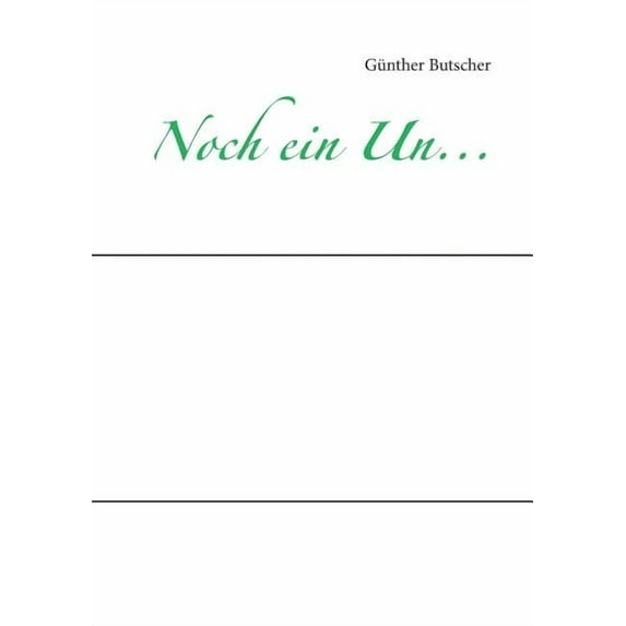 Noch ein Un..., (Paperback)