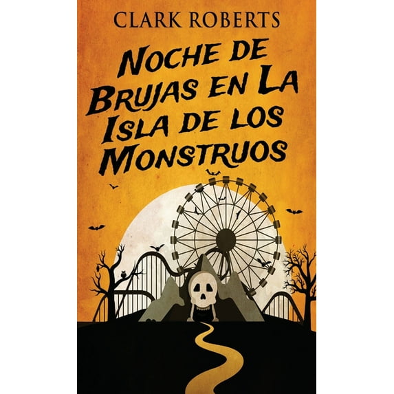 Noche De Brujas En La Isla De Los Monstruos