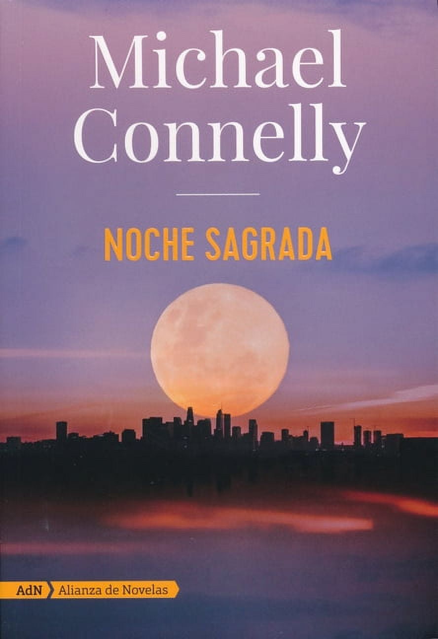 Noche Sagrada (Paperback) by Michael Connelly