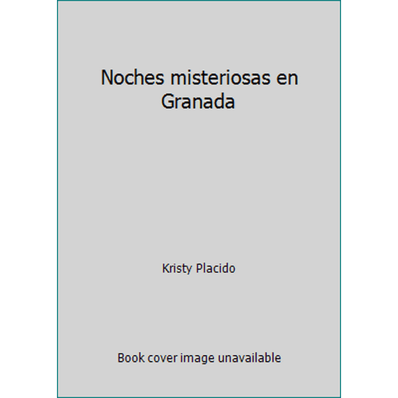 Pre-Owned Noches misteriosas en Granada (Paperback) 1935575287 9781935575283