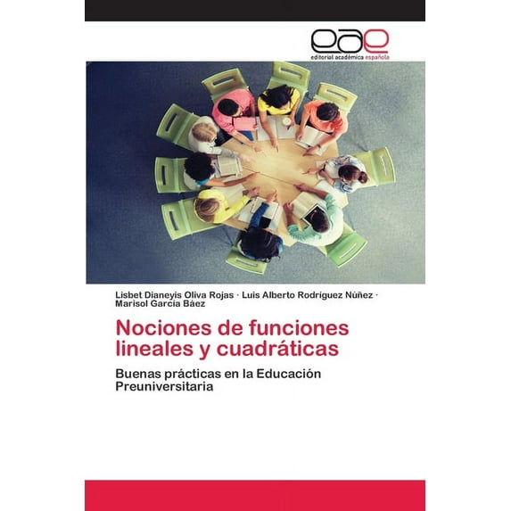 Nociones de funciones lineales y cuadráticas (Paperback)