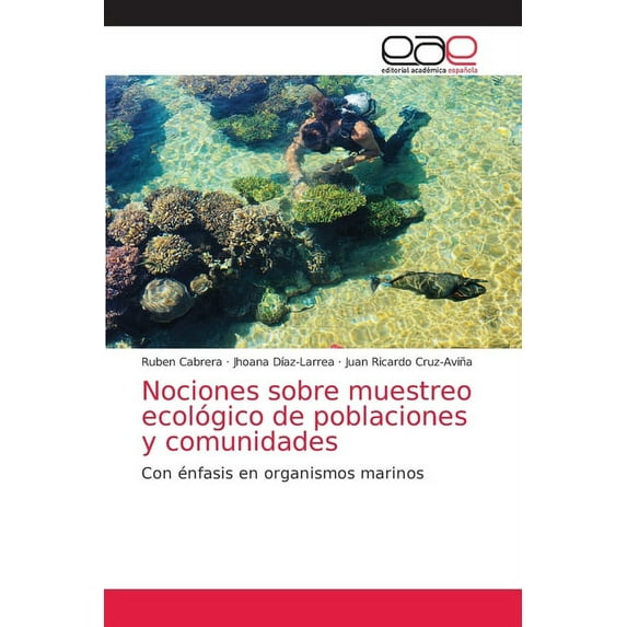 Nociones sobre muestreo ecológico de poblaciones y comunidades (Paperback)