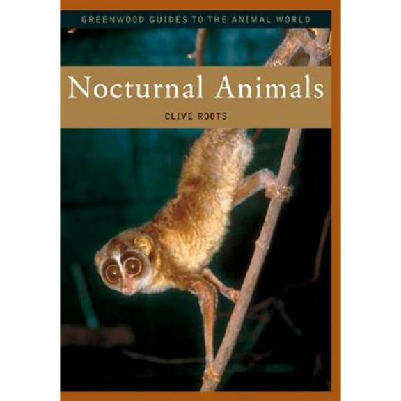 Pre-Owned Nocturnal Animals (Hardcover) 031333546X 9780313335464