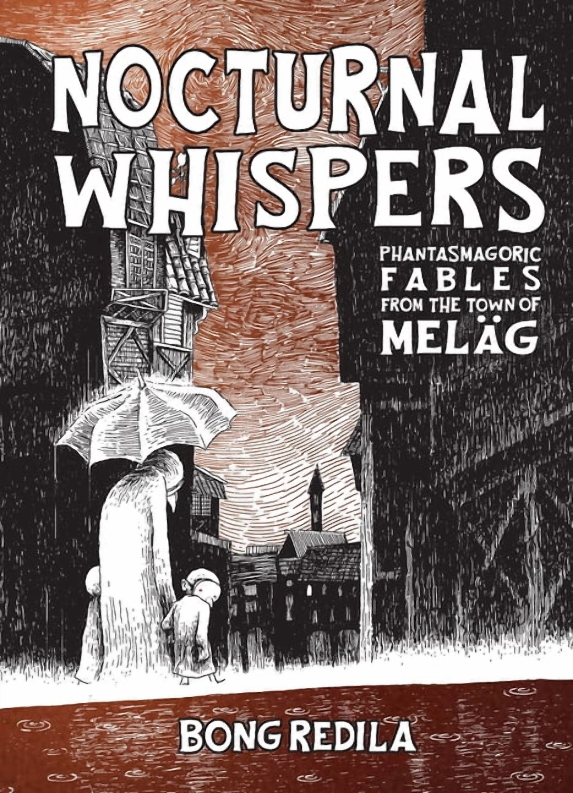 Nocturnal Whispers: Phantasmagoric Fables from MelÃ¤g, (Hardcover)